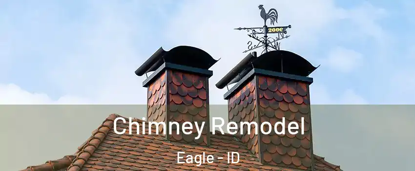  Chimney Remodel Eagle - ID