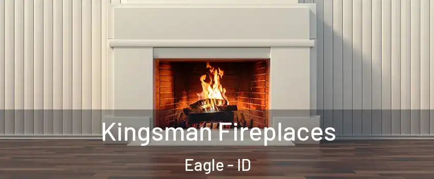  Kingsman Fireplaces Eagle - ID